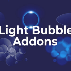 Light Bubble Addons